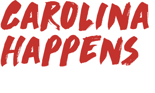 Carolina Happens